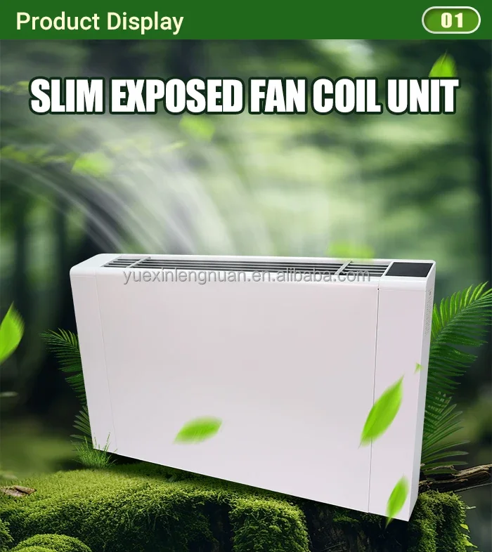 Ultra-Thin Wall-Mounted Chilled Water Fan Coil Unit Hydronic Exposed FCU for Low-Noise Wat