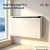 Wall Mounted Fan, Water, Fan Coil Unit
