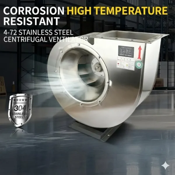 Centrifugal Fan, 304, Stainless, Steel, 4-72